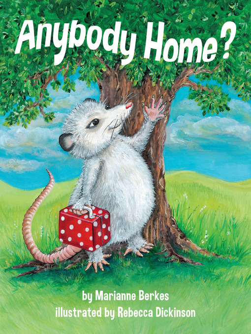 Title details for Anybody Home? by Marianne Berkes - Available